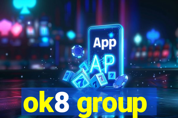 ok8 group
